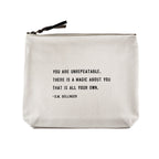 You Are Unrepeatable (D.M. Dellinger) Canvas Zip Bag 8.5"x7.5"
