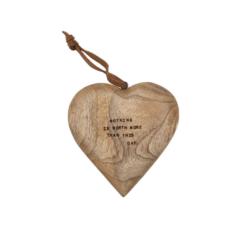 Nothing Is Worth More Than This Day Large Engraved Wood Heart