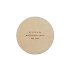 My Life Is So Much Brighter With You In It Lightkeeper Candle