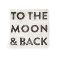 To The Moon & Back Art Poster - 8" x 8"