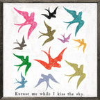 Excuse Me While I Kiss Art Print - Grey Wood