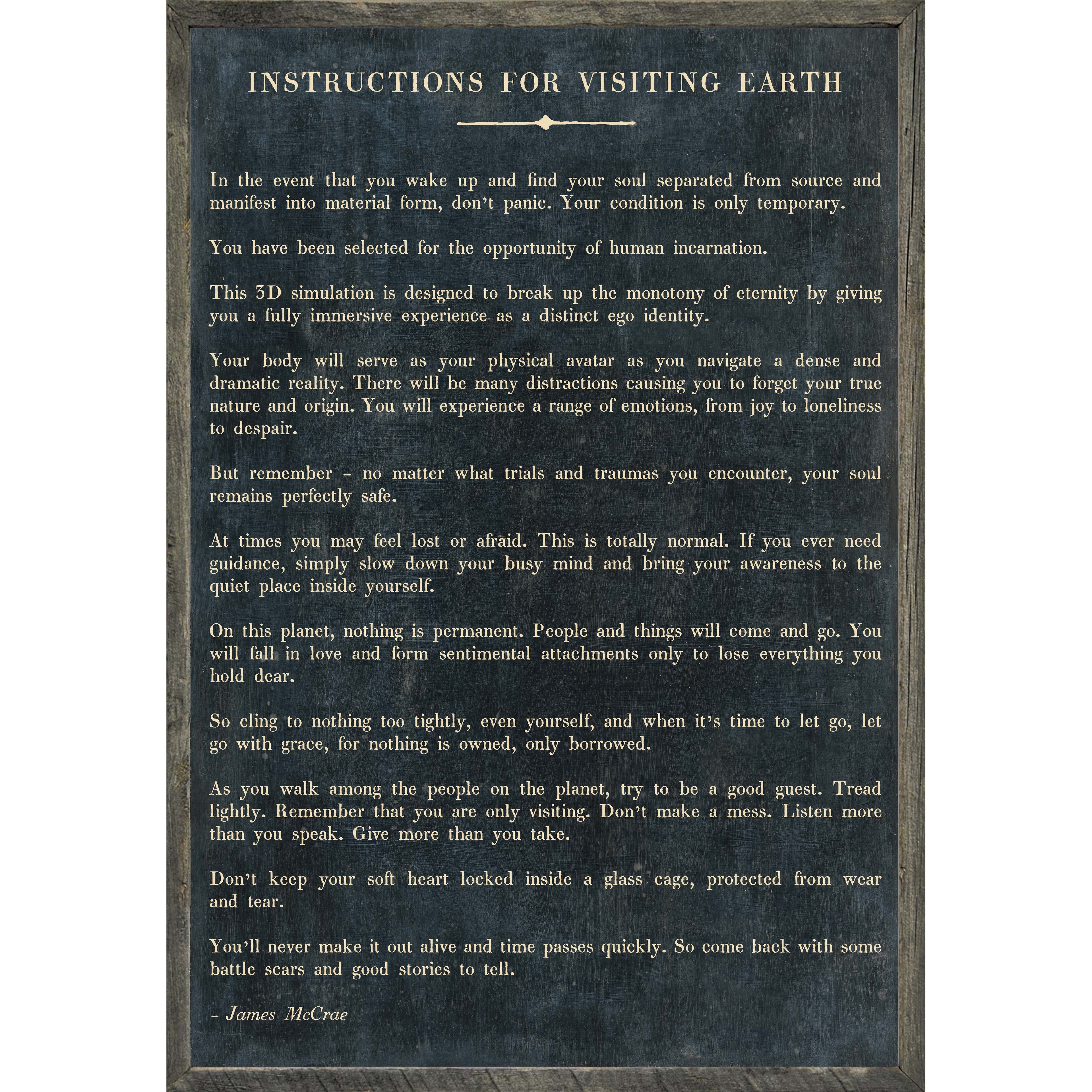 Instructions Before Visiting Earth Art Print (Grey Wood)