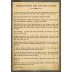 Instructions For Visiting Earth Art Print