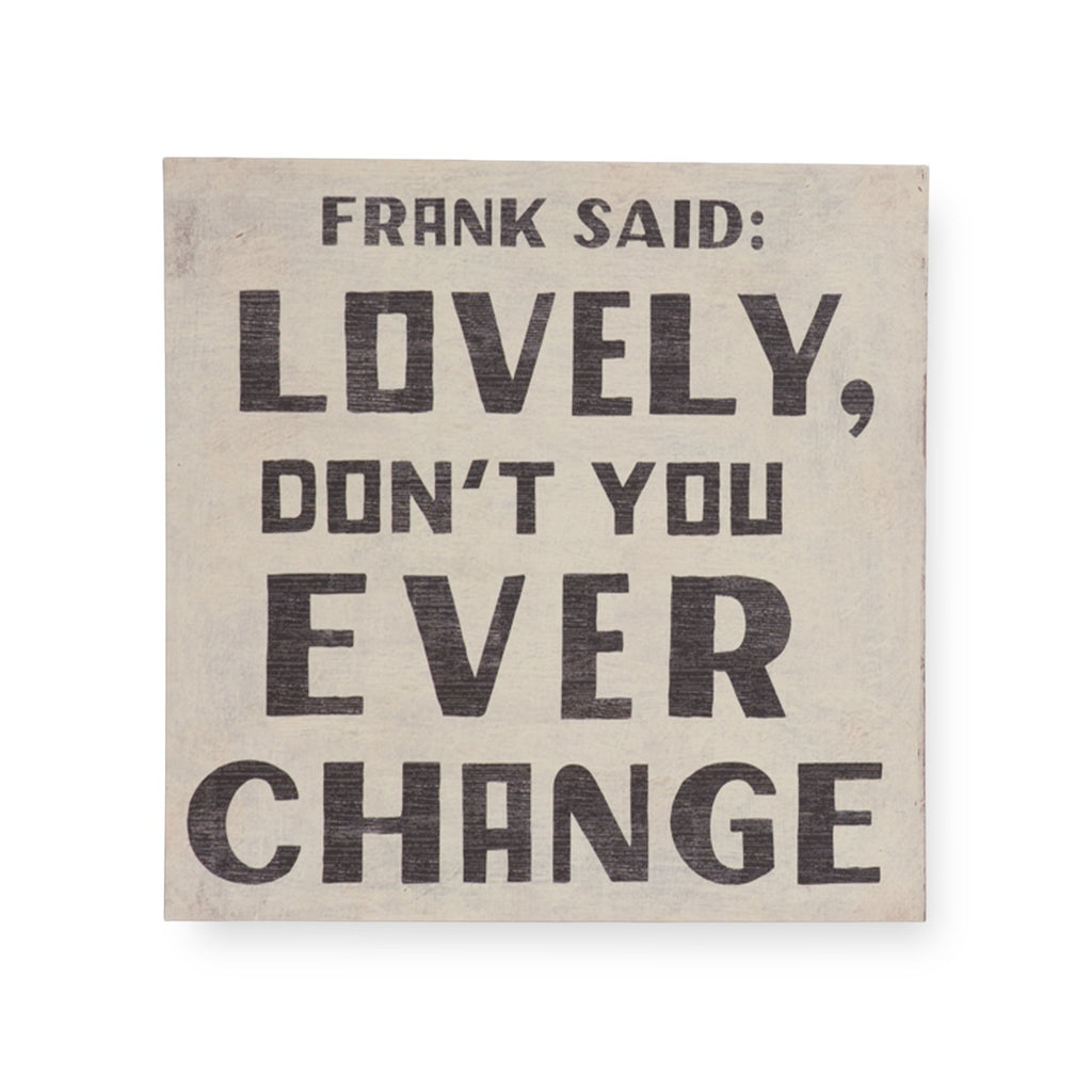 Frank Said Art Poster