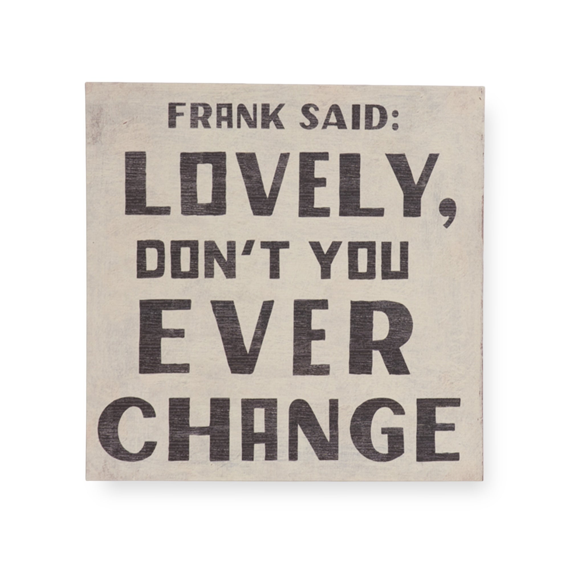 Frank Said Art Poster