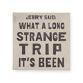Jerry Said Art Poster