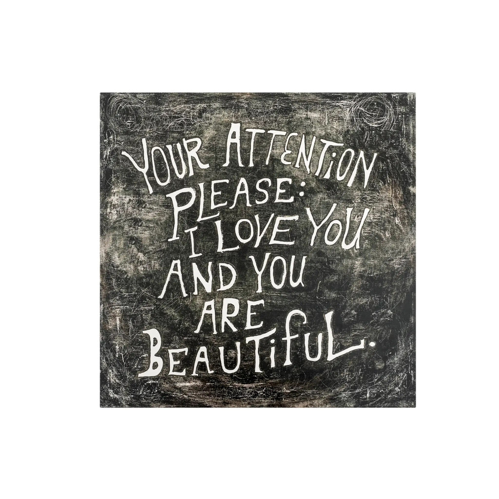 Your Attention Please Art Poster