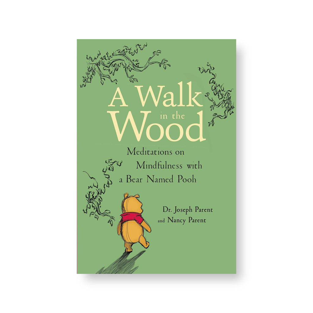 ***A Walk in the Wood: Meditations on Mindfulness