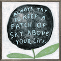 Always Try to Keep - Art Print