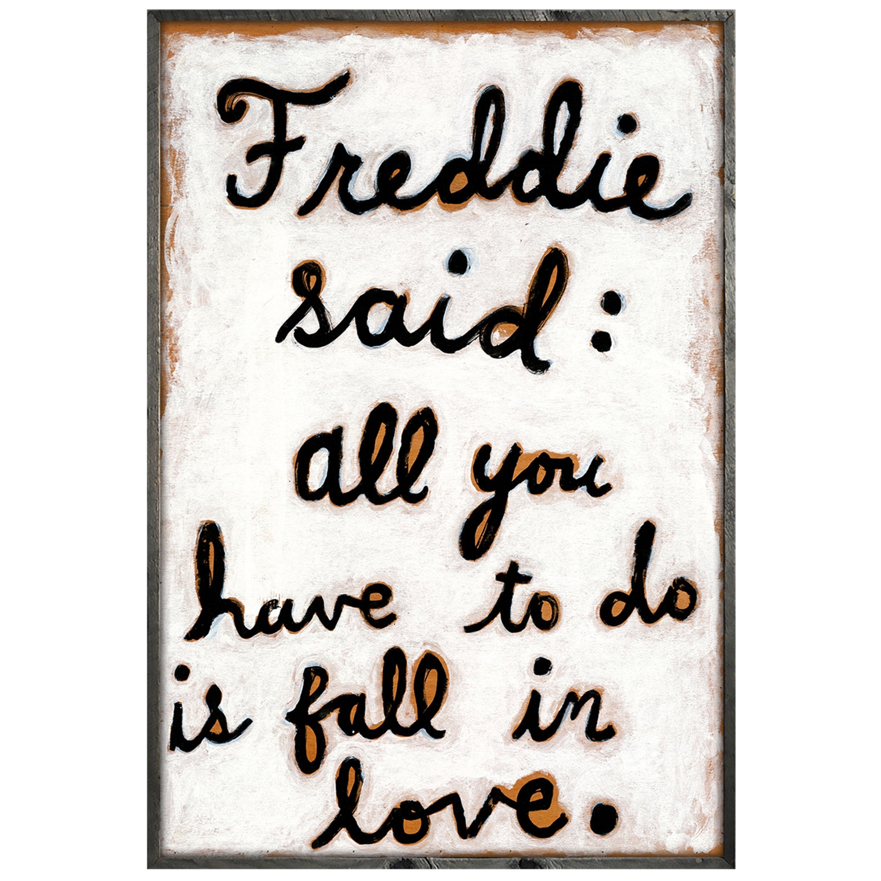 Freddie Said - Art Print