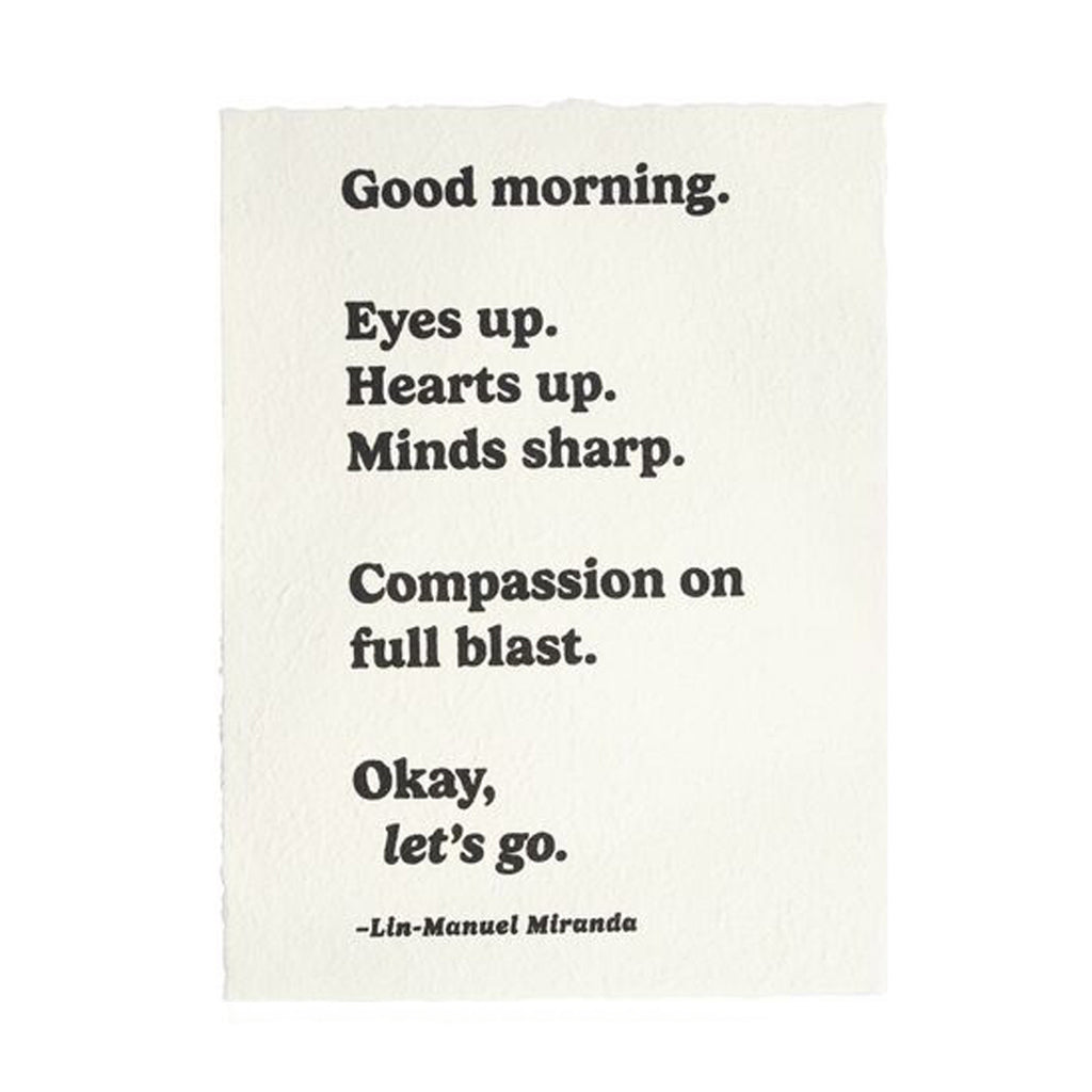 Good Morning (Lin-Manuel Miranda) Handmade Paper Print - 12"x16"