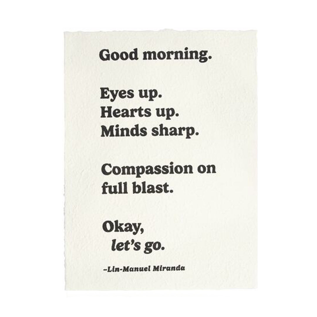 Good Morning (Lin-Manuel Miranda) Handmade Paper Print - 12"x16"
