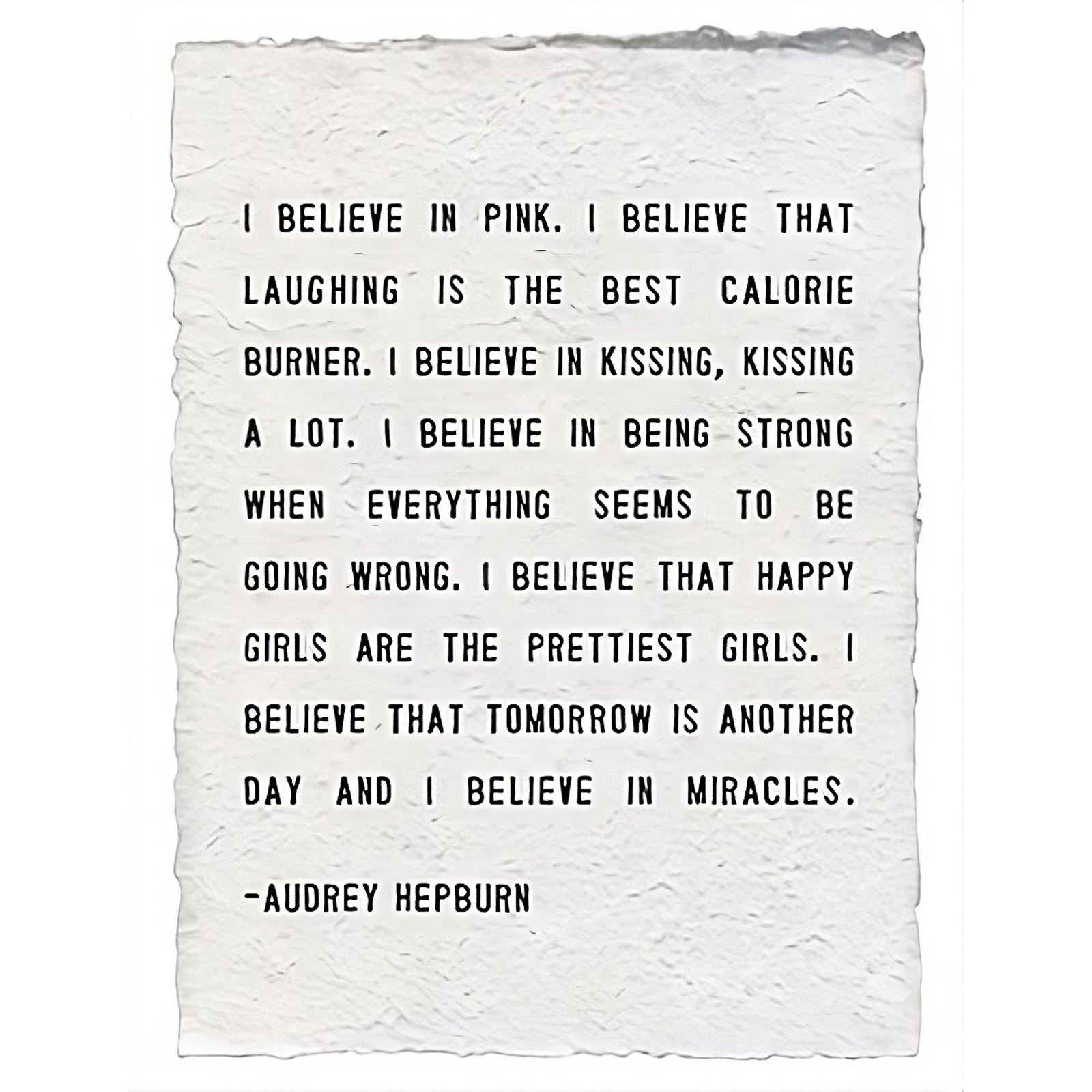 Handmade Paper Print - I Believe In Pink - 12”x16
