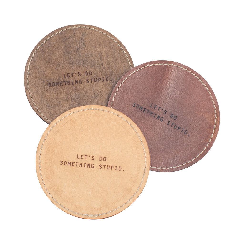 Let's Do Something Stupid Leather Coaster in Tan - Set of 4
