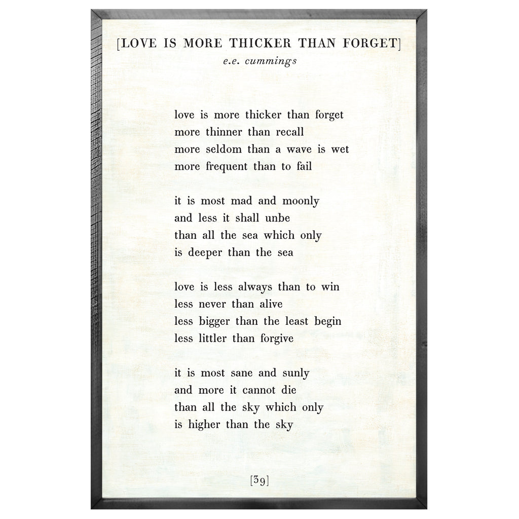 Love is More Thicker Art Print - Poetry Collection