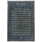 Maya Angelou Art Print - Grey Wood