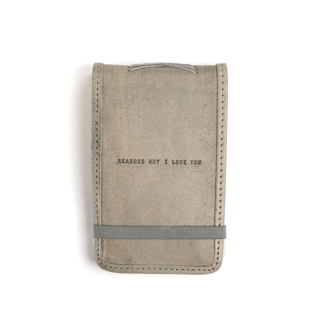 Reasons Why I Love You Mini Signature Leather Journal - Stone