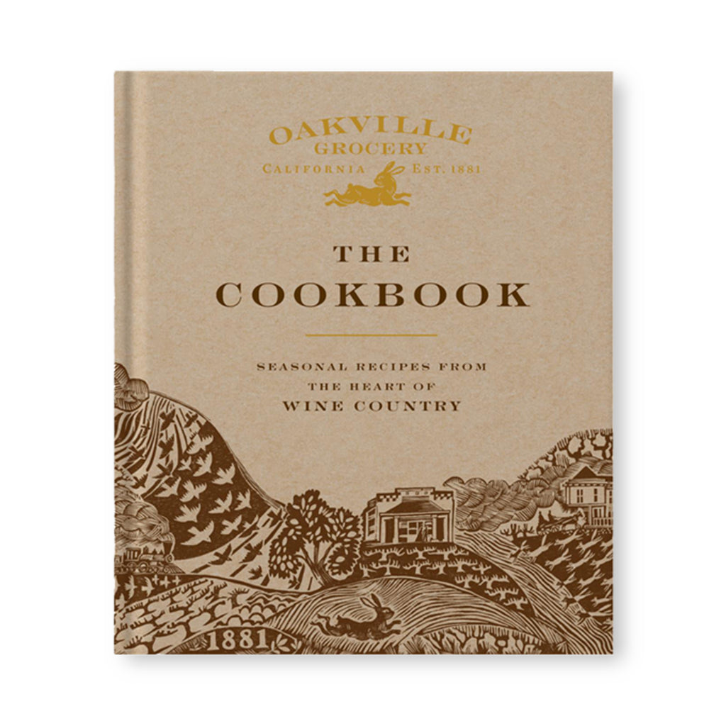 **Oakville Grocery: The Cookbook