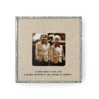 "I Knew When I Met" You Zinc Linen Frame 3.5”x3.5"