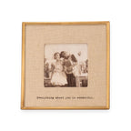 Everything About You Brass Linen Frame