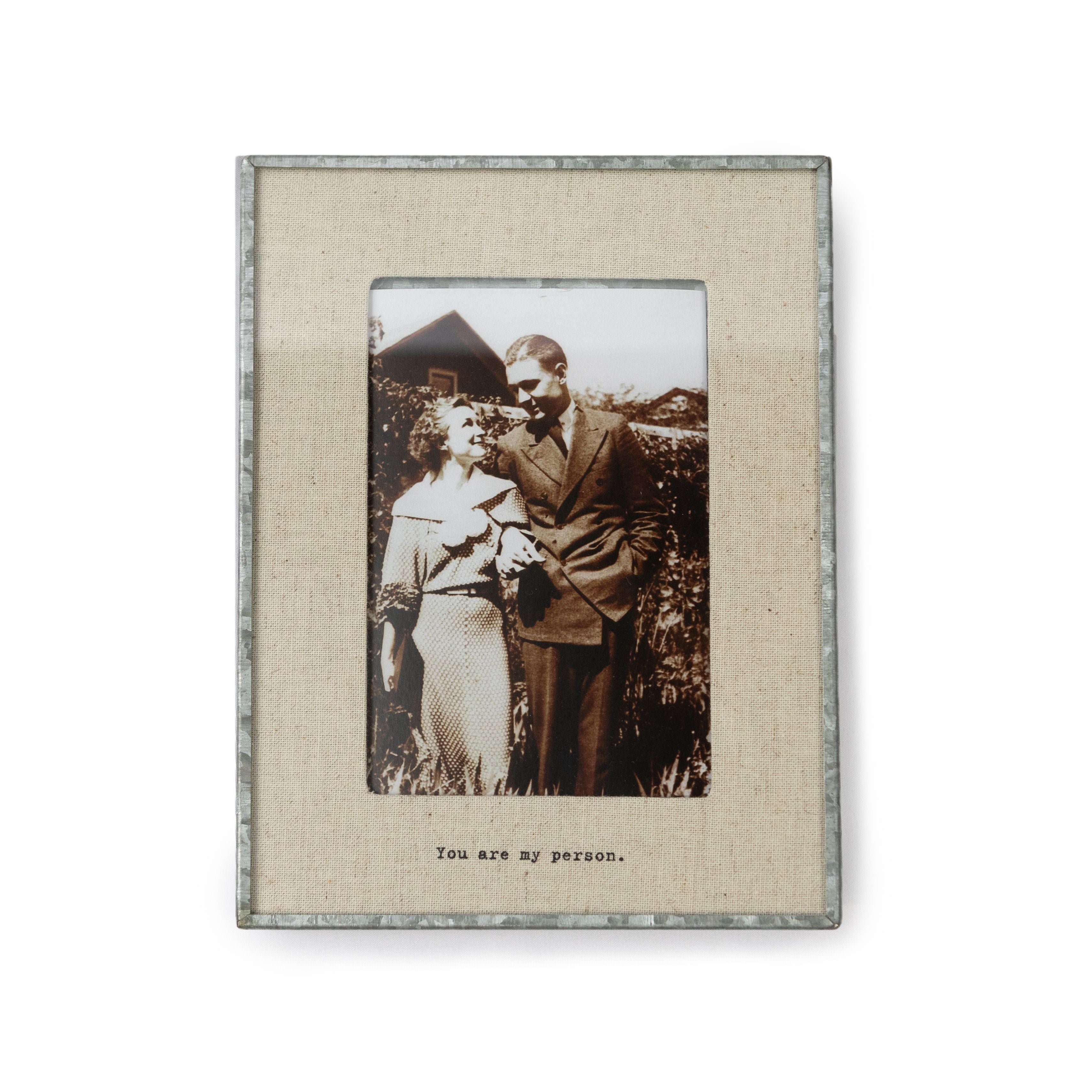 "You Are My Person" Zinc  Linen Frame 4"x6" Vertical