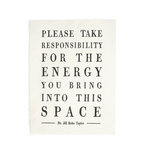 Please Take Responsibility (Dr. Jill Bolte Taylor) Handmade Paper Print - 12"x16"