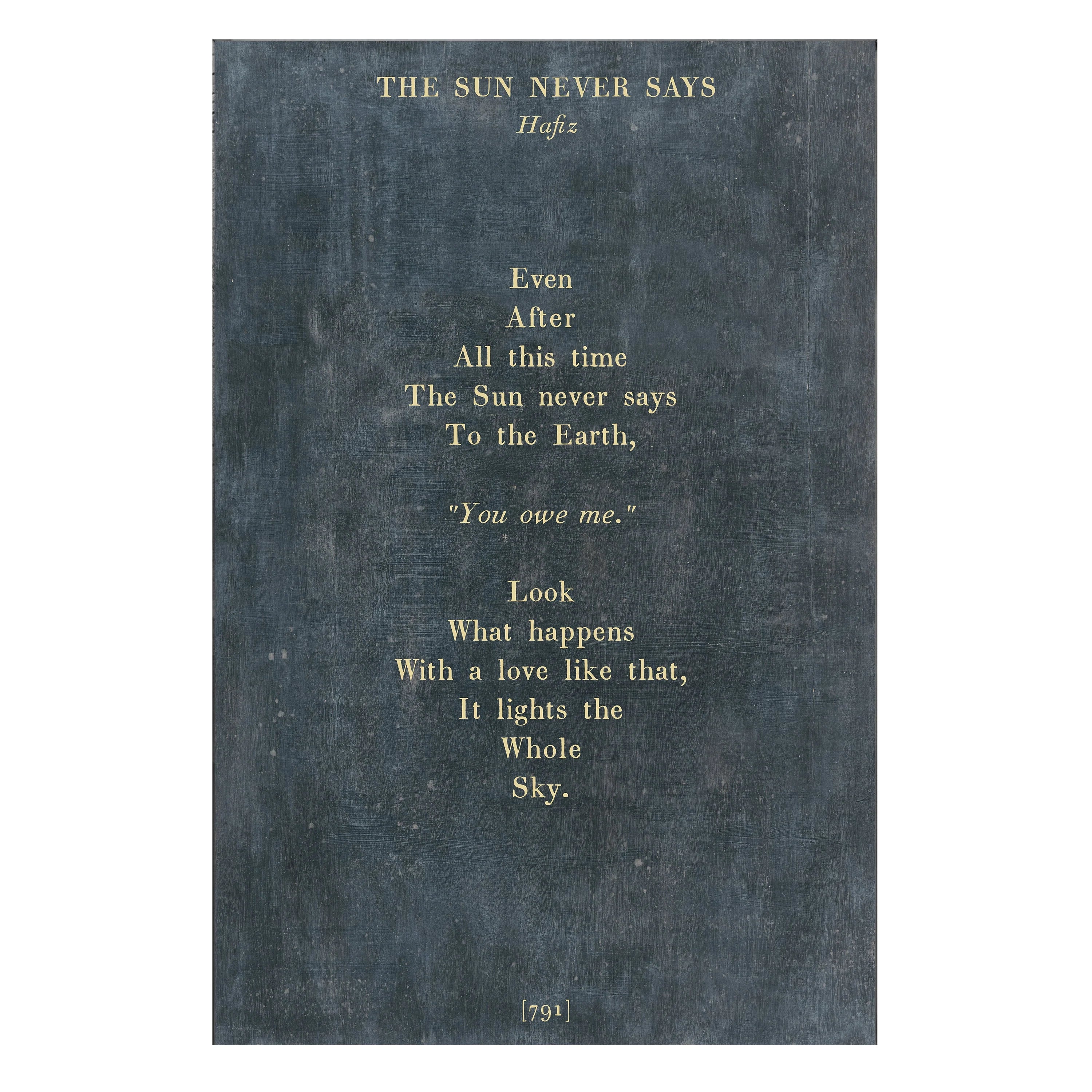 The Sun Never Says - Poetry Collection - Art Print