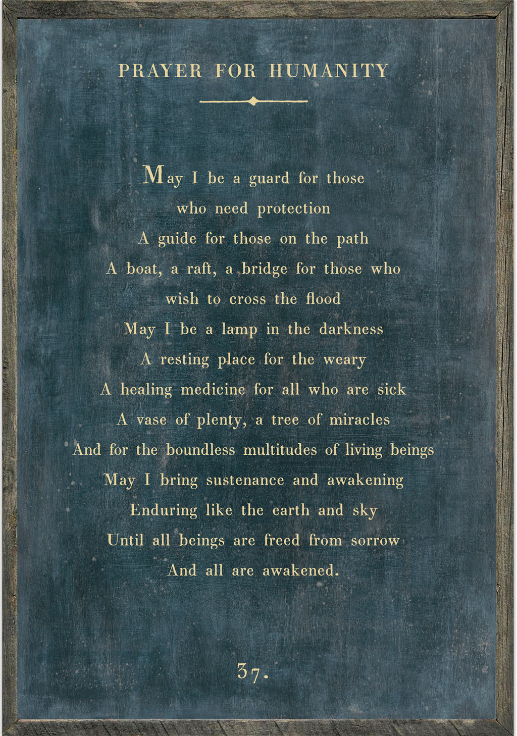 Prayer For Humanity Art Print - Grey Wood