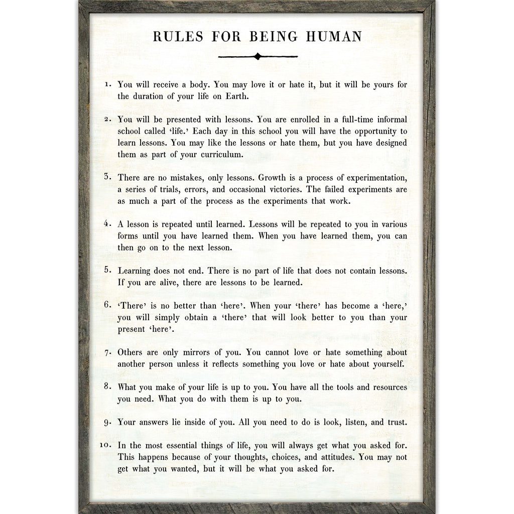 Rules For Being Human Art Print - Grey Wood