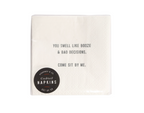You Smell Like Booze Cocktail Napkins
