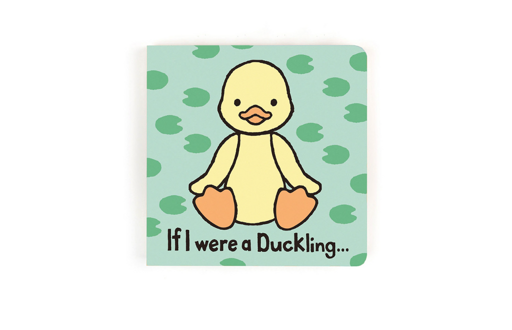 If I Were A Duckling Board Book