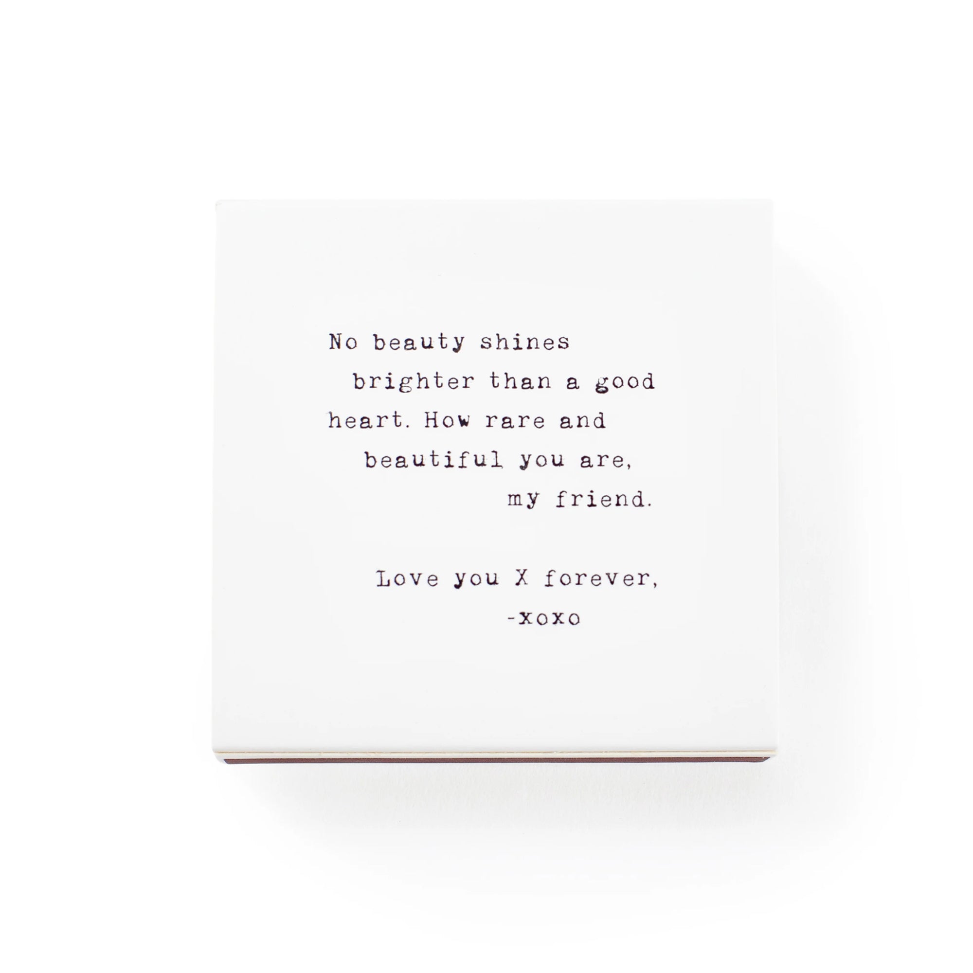Shine Matches - No Beauty Shines Brighter 3.5"x3.5"