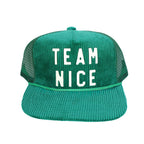 "Team Nice" Corduroy Trucker Hat