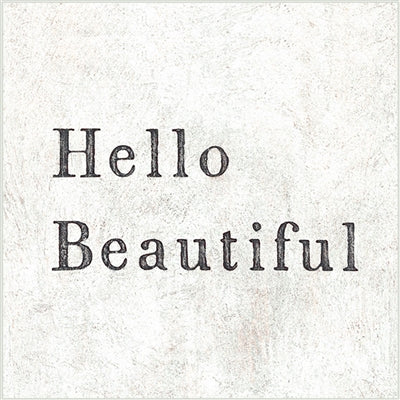 Hello Beautiful Art Print