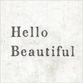 Hello Beautiful Art Print