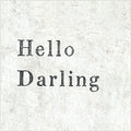 Hello Darling Art Print