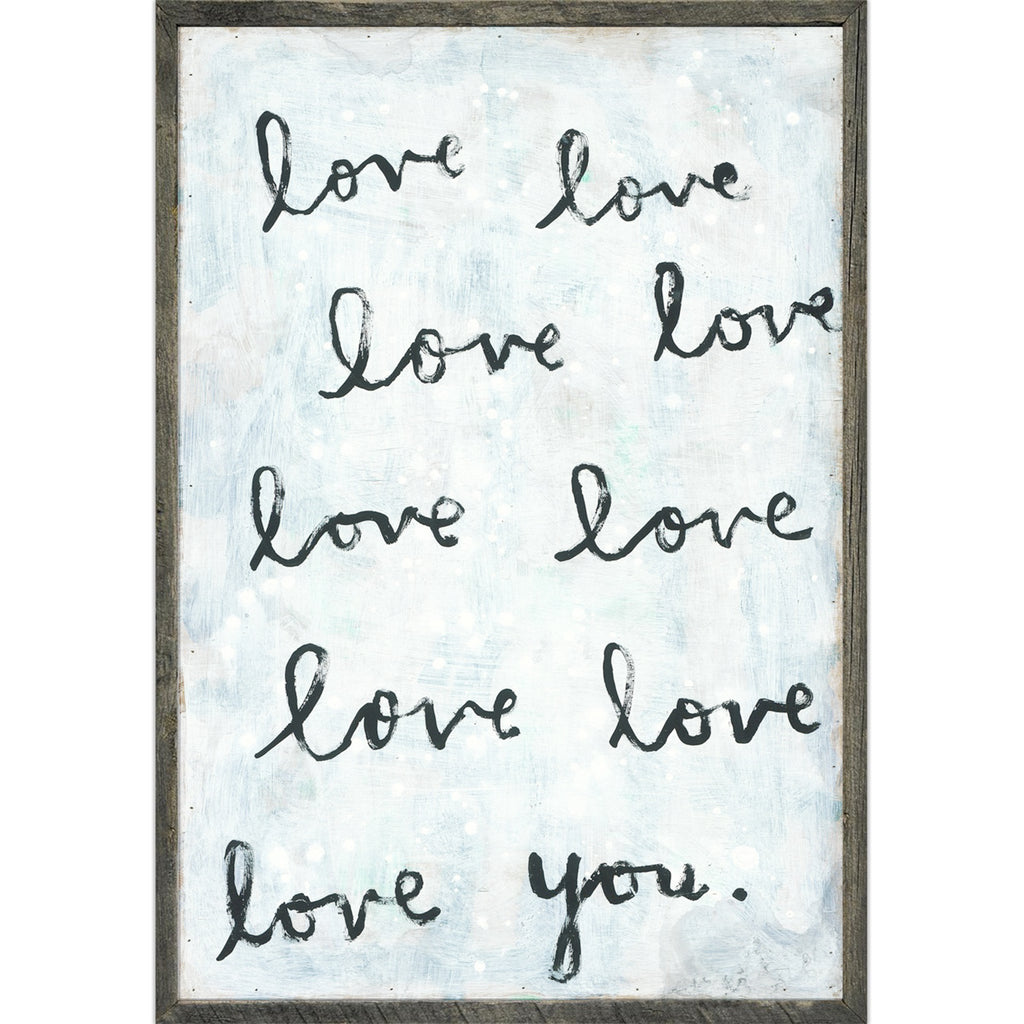 Whole Lot of Love Art Print