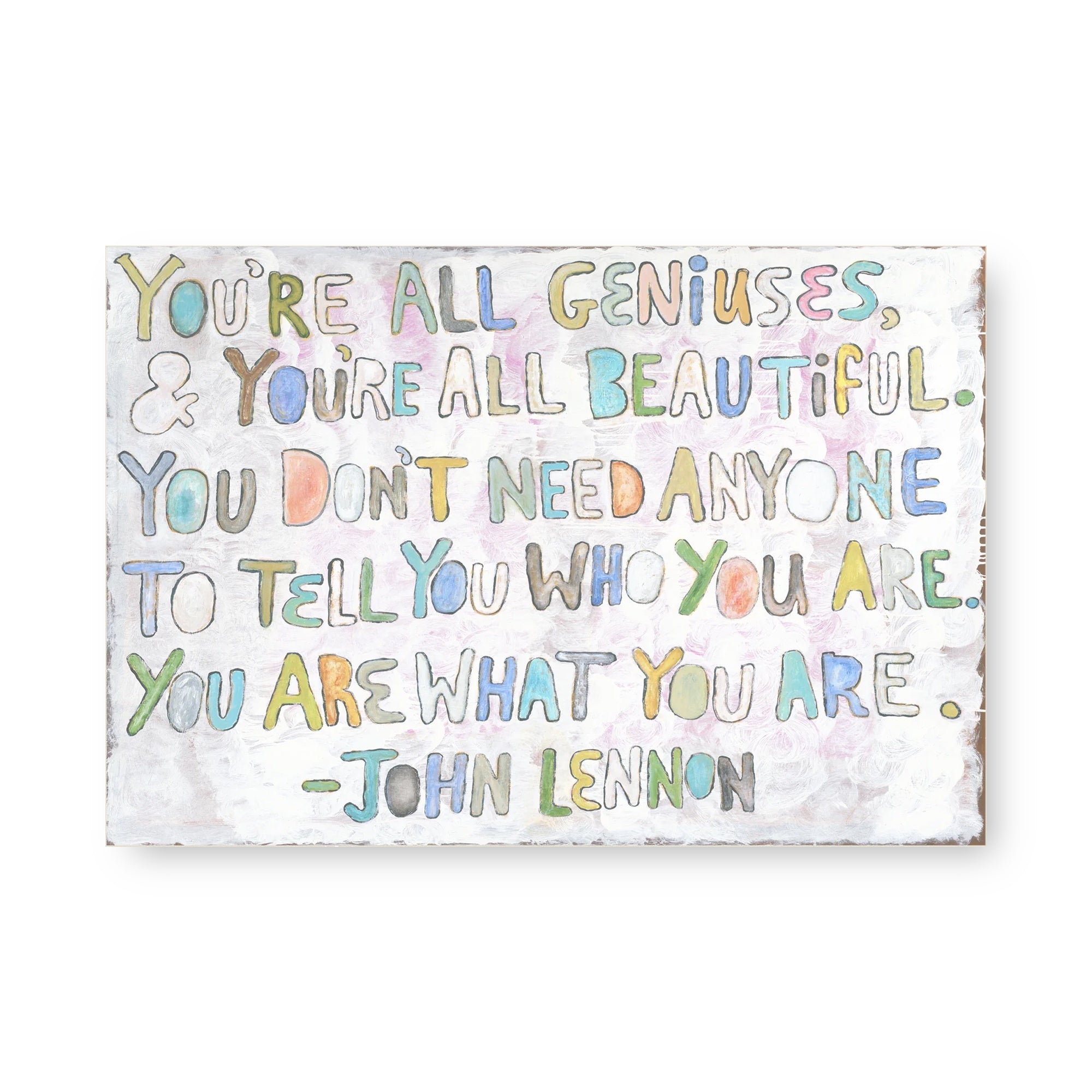 You're All Geniuses Art Tile