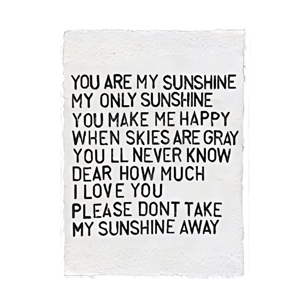Handmade Paper Print - You Are My Sunshine - 12"x16