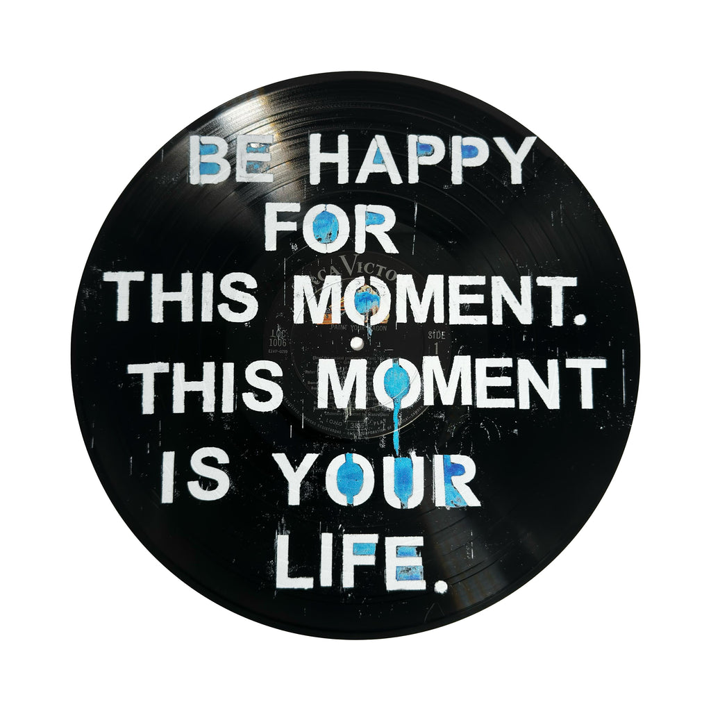 Be Happy For This Moment Vinyl Record