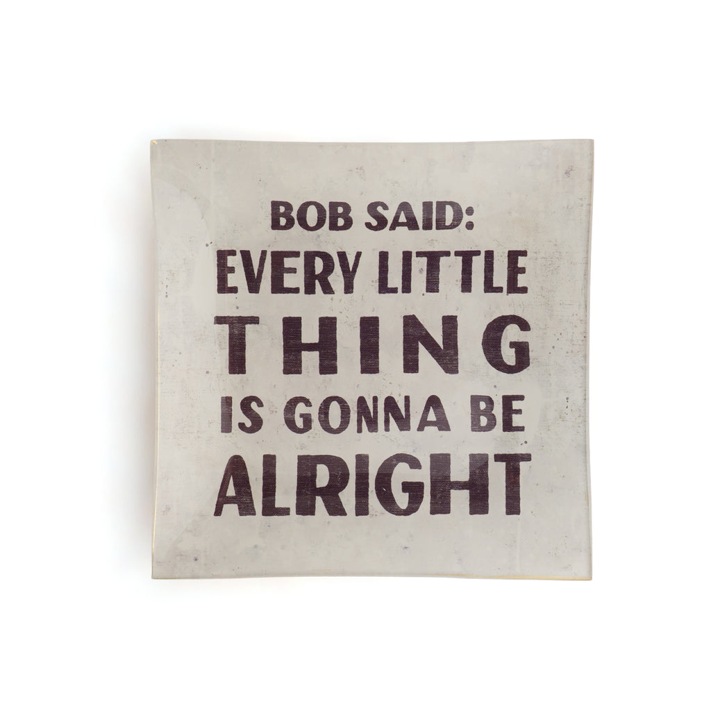 Bob Said Small Square Decoupage Plate