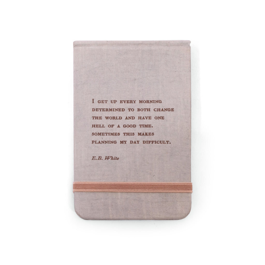 I Get Up Every Morning Fabric Notebook