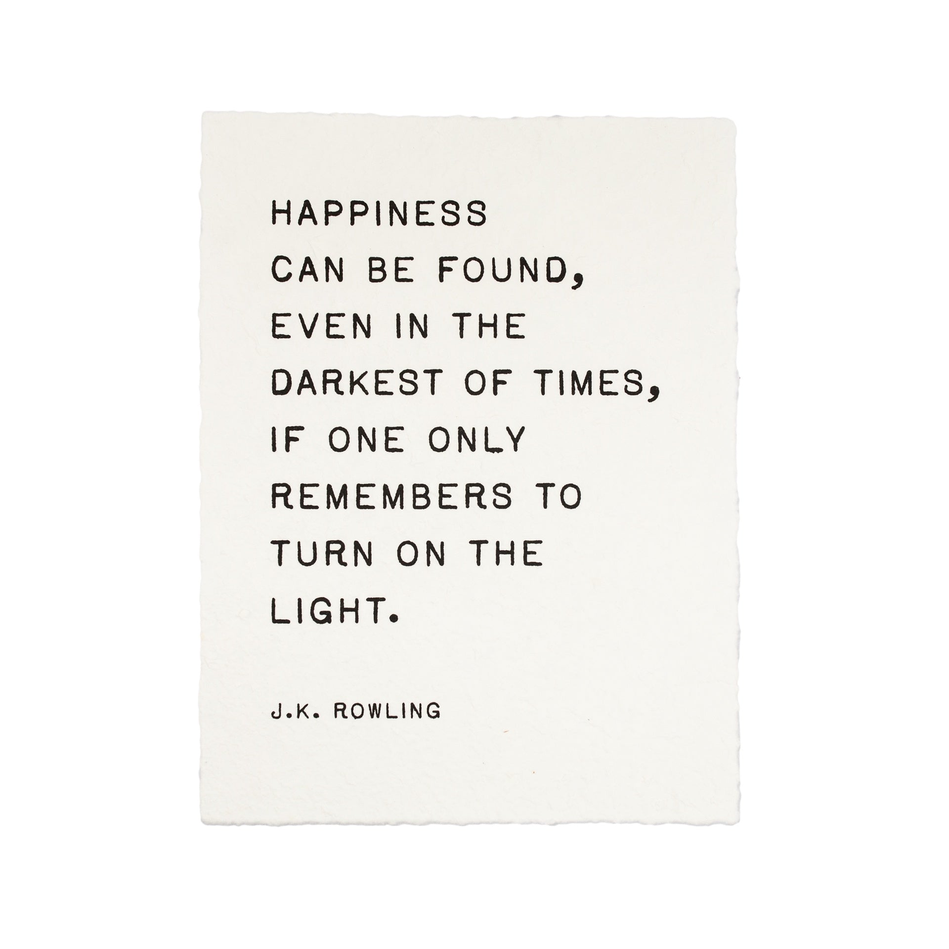 Happiness Can Be Found (J.K. Rowling) Handmade Paper Print