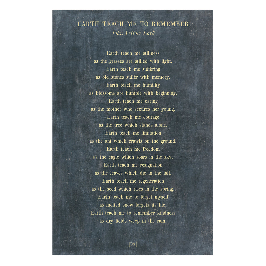 Earth Teach Me to Remember Art Print - Gallery Wrap