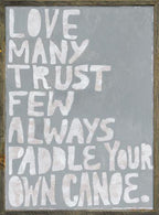 Paddle Your Own Canoe Art Print