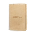 Life Is Short Passport Cover in Honey