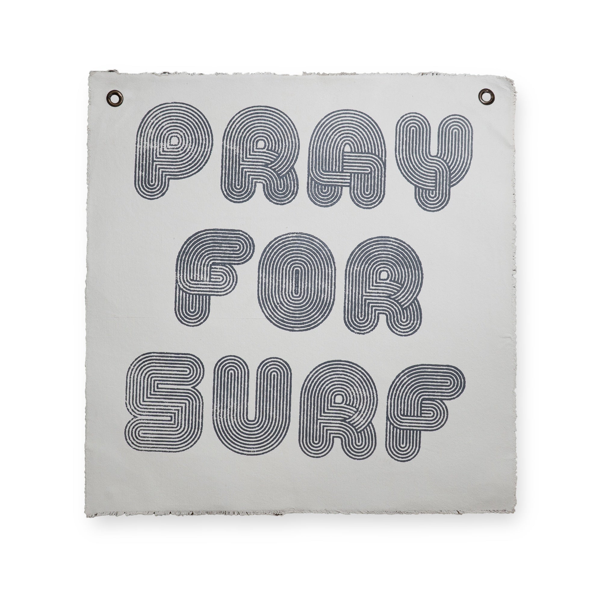 ***Pray For Surf - 25"x25" Hand Painted Wall Hanging