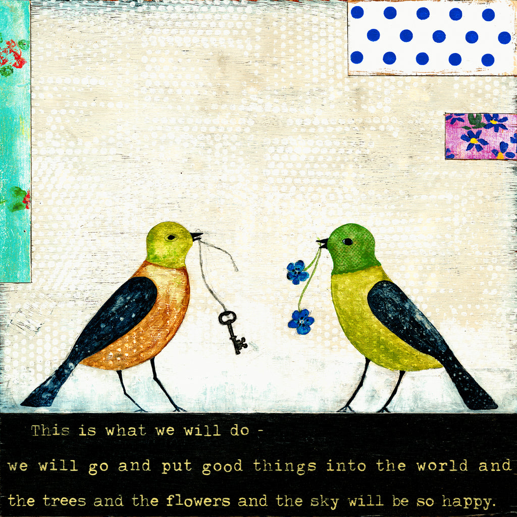 This is What We Will Do Art Print