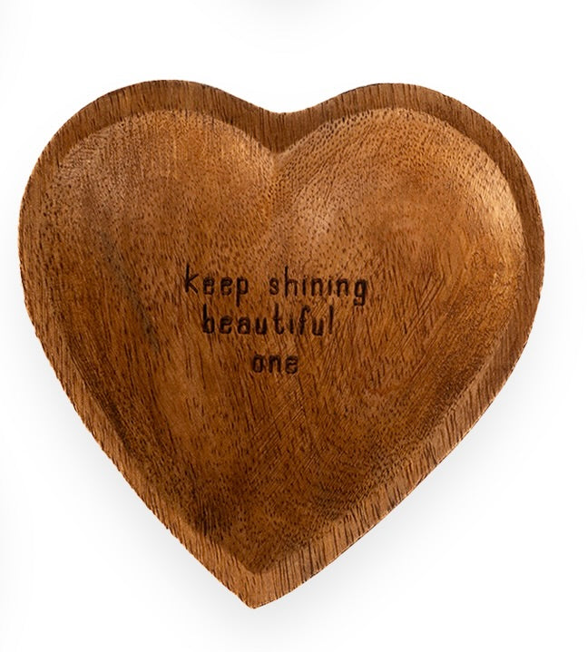 Wood Heart Trinket Tray - "Keep Shinning Beautiful One"