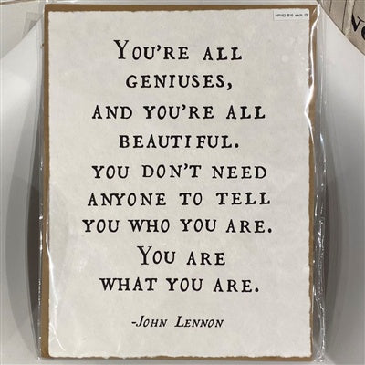***You're All Geniuses (John Lennon) Handmade Paper Print - 12"x16"